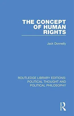 E-Book (epub) The Concept of Human Rights von Jack Donnelly