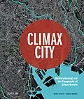 E-Book (epub) Climax City von David Rudlin, Shruti Hemani