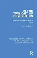 E-Book (pdf) In the Twilight of Revolution von Jock Mcculloch