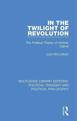 E-Book (pdf) In the Twilight of Revolution von Jock Mcculloch