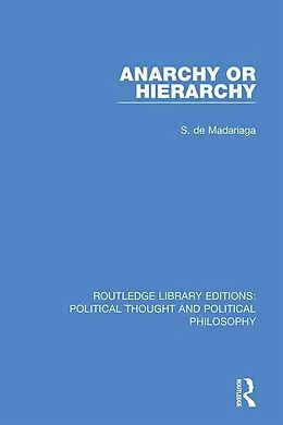 E-Book (epub) Anarchy or Hierarchy von S. de Madariaga