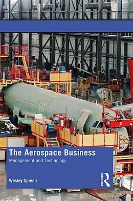 ePUB The Aerospace Business von Wesley Spreen