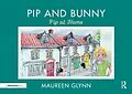 E-Book (epub) Pip and Bunny von Maureen Glynn
