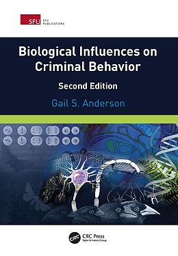 E-Book (pdf) Biological Influences on Criminal Behavior von Gail Anderson