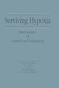 E-Book (pdf) Surviving Hypoxia von Peter W. Hochachka, Peter L. Lutz, Thomas J. Sick