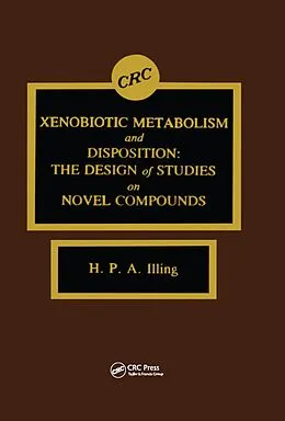 E-Book (pdf) Xenobiotic Metabolism and Disposition von Harry P. A. Illing