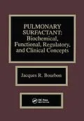 E-Book (pdf) Pulmonary Surfactant von Jacques R. Bourbon