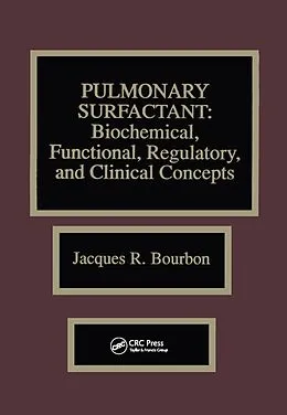 E-Book (pdf) Pulmonary Surfactant von Jacques R. Bourbon