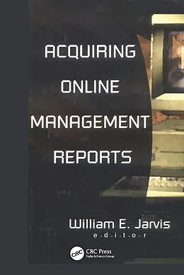 E-Book (pdf) Acquiring Online Management Reports von William E. Jarvis