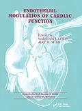 E-Book (pdf) Endothelial Modulation of Cardiac Function von Malcolm J Lewis, Ajay M Shah