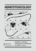 E-Book (pdf) Hepatotoxicology von Robert G. Meeks, Steadman Harrison