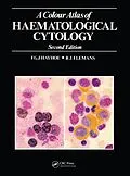 E-Book (pdf) A Colour Atlas of Haematological Cytology von F. G. J. Hayhoe, R. J. Flemans