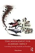 E-Book (epub) Time Management for Academic Impact von Kate Ames
