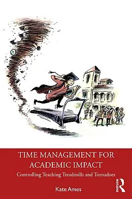 E-Book (epub) Time Management for Academic Impact von Kate Ames