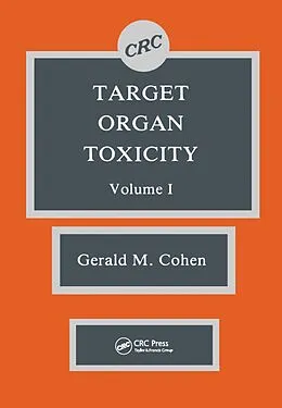 ePUB Target Organ Toxicity, Volume I von Gerald M. Cohen