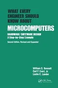 E-Book (epub) What Every Engineer Should Know about Microcomputers von William S. Bennett, Carl F. Evert Jr., Leslie C. Lander