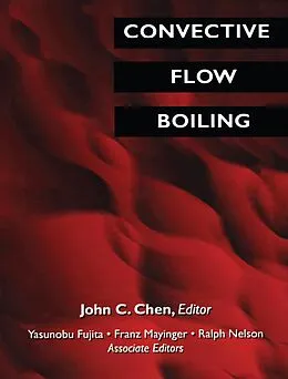 E-Book (epub) Convective Flow Boiling von John C. Chen