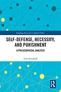 E-Book (pdf) Self-Defense, Necessity, and Punishment von Uwe Steinhoff