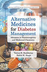 eBook (pdf) Alternative Medicines for Diabetes Management de Varma H. Rambaran, Nalini K. Singh