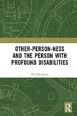 eBook (pdf) Other-person-ness and the Person with Profound Disabilities de Pia Matthews