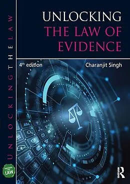 E-Book (pdf) Unlocking the Law of Evidence von Charanjit Singh