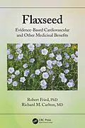 E-Book (pdf) Flaxseed von Robert Fried, Richard Carlton