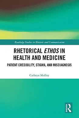 E-Book (pdf) Rhetorical Ethos in Health and Medicine von Cathryn Molloy