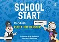 E-Book (pdf) School Start Storybooks: Rusty the Robber von Catherine de la Bedoyere