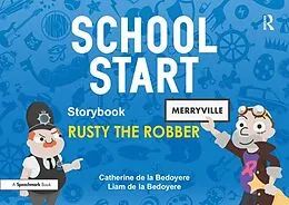 E-Book (pdf) School Start Storybooks: Rusty the Robber von Catherine de la Bedoyere