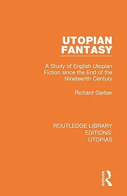 E-Book (epub) Utopian Fantasy von Richard Gerber