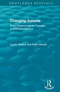 E-Book (epub) Changing Schools von Lynda Measor, Peter Woods
