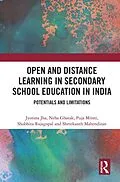 E-Book (pdf) Open and Distance Learning in Secondary School Education in India von Jyotsna Jha, Neha Ghatak, Puja Minni