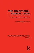 E-Book (epub) The Traditional Formal Logic von William Angus Sinclair