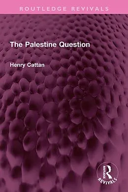 E-Book (pdf) The Palestine Question von Henry Cattan