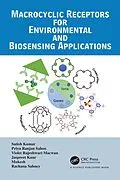 E-Book (epub) Macrocyclic Receptors for Environmental and Biosensing Applications von Satish Kumar, Priya Ranjan Sahoo, Violet Rajeshwari Macwan