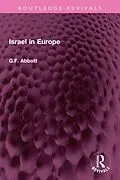 PDF Israel in Europe von G. F. Abbott
