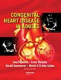 E-Book (epub) Congenital Heart Disease in Adults von Jana Popelova, Erwin Oechslin, Harald Kaemmerer