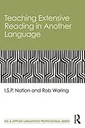 E-Book (epub) Teaching Extensive Reading in Another Language von I. S. P. Nation, Rob Waring