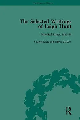 E-Book (pdf) The Selected Writings of Leigh Hunt Vol 3 von Robert Morrison, Michael Eberle-Sinatra