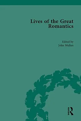 E-Book (pdf) Lives of the Great Romantics, Part I von Chris Hart