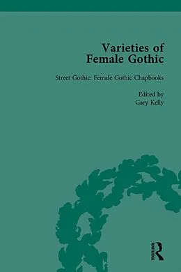 E-Book (epub) Varieties of Female Gothic Vol 2 von Gary Kelly