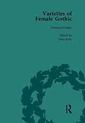 E-Book (epub) Varieties of Female Gothic Vol 5 von Gary Kelly