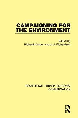 E-Book (pdf) Campaigning for the Environment von Jeremy Richardson, Richard Kimber