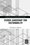 E-Book (epub) System Leadership for Sustainability von Christopher G. Beehner