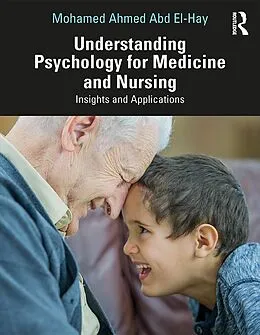 E-Book (epub) Understanding Psychology for Medicine and Nursing von Mohamed Ahmed Abd El-Hay