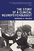 E-Book (epub) The Story of a Clinical Neuropsychologist von Barbara A. Wilson