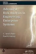 E-Book (epub) Advanced Risk Analysis in Engineering Enterprise Systems von Cesar Ariel Pinto, Paul R. Garvey