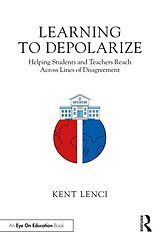 E-Book (pdf) Learning to Depolarize von Kent Lenci
