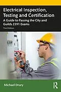 E-Book (pdf) Electrical Inspection, Testing and Certification von Michael Drury