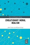E-Book (epub) Evolutionary Moral Realism von Michael Stingl, John Collier